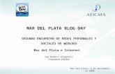 Presentación Aticma Mdq Blogday (2) 2008