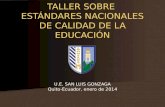 Gonzaga Estandares de calidad educativa 20140130