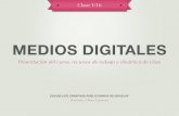 La Escuelita - Medios Digitales - Clase 1 -  Presentación del curso, recursos de trabajo y dinámica de clase - 2012