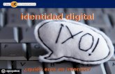 Cibercorresponsales - Charla sobre la identidad digital