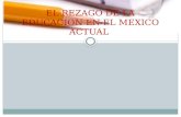 El rezago de la educacion en el mexico