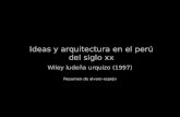Ideas y arquitectura en el Perú del siglo XX