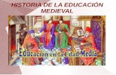 Historia de la Educación Medieval
