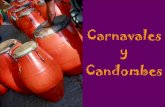 Carnavales y Candombes - Bailando leyendas