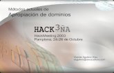 Hackmeeting 2003: Métodos actuales de apropiación de dominios. Vicente Aguilera