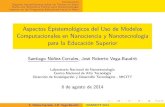 Aspectos Epistemológicos del Uso de Modelos Computacionales en Nanociencia y Nanotecnología para la Educación Superior