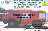 02 seguridad en el transporte en incendios forestales