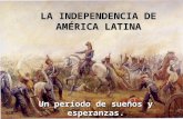La independencia de américa latina