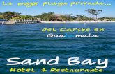Playa Privada Sand Bay en Pto Barrios Izabal