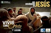 Las enseñanzas de Jesús | 07 Vivir como Cristo