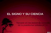 El signo y su ciencia
