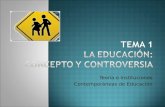 La educación, concepto y controversia