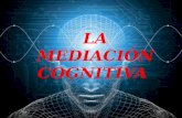 Expo mediacion cognitiva