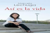 ASÍ ES LA VIDA de Marcela Lechuga - Primer capítulo