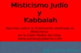 Misticismo y Kabbalah | Judíos y Judaísmo
