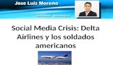 Crisis en medios sociales : Delta Airlines y los soldados americanos