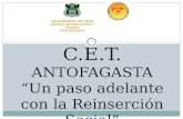 C.E.T. Antofagasta “Un paso adelante con la Reinserción Social” / Javier Ulloa Peña (Gendarmería de Chile)