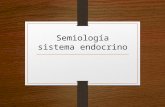 Semiología Endócrino