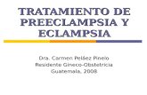 Tratamiento Preeclampsia Y Eclampsia