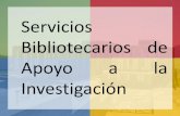 Presentación Curso de Vigo / Servicios Bibliotecarios de Apoyo a la Investigación