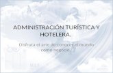 ADMINISTRACION TURISTICA Y HOTELERAIA