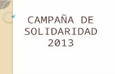 Campaña de solidaridad 2013