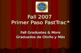 2007 Primer Paso FastTrac