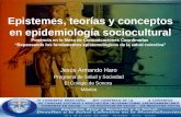 Epistemes, TeoríAs Y Conceptos En EpidemiologíA Sociocultural