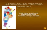 La formación del territorio argentino