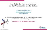 La caja herramientas de la promoción de la salud (Granada 2011)