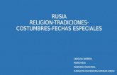 Religion, tradiciones y costumbres en Rusia