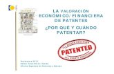 La valoración economico financiera de las patentes 27 noviembre 2012 esther arias