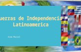 Guerras de independencia latinoamerica