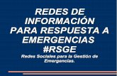 Redes de informatión para respuesta a emergencias #RSGE