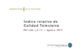 Índice de Calidad Televisiva (julio-agosto 2011)