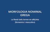 Morfologia nominal grega (1a.dec)