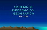 Sistema de informacion  geografica