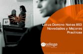 Novedades y mejores prácticas con Lotus 8.5.3