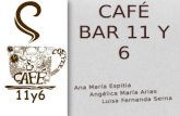Café bar 11 y 6