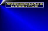 Aspectos Médico Legales de la Auditoría HCLLH