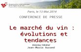 Presentación de la Organización Internacional de la Viña y el Vino sobre el mercado del vino (2013): evoluciones y tendencias