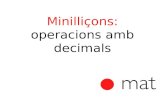 MInilliçons: operacions amb decimals