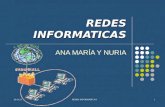Redes Informaticas Ana Maria Y Nuria