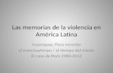 Las memorias de la violencia en américa latina