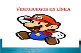 VIDEOJUEGOS EN LÍNEA