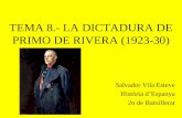 Tema 8.  la dictadura de primo de rivera (1923-30)