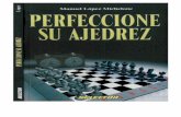 Perfeccione su ajedrez   manuel lópez michelone