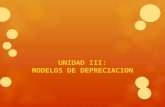 UNIDAD 3 MODELOS DE DEPRECIACIÓN
