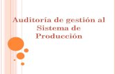 Auditoría de Gestión al Sistema de Producción