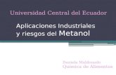 Aplicaciones industriales y riesgos del metanol